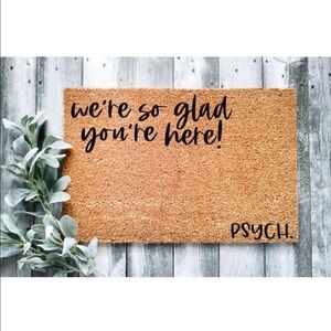 We’re so glad your here doormat